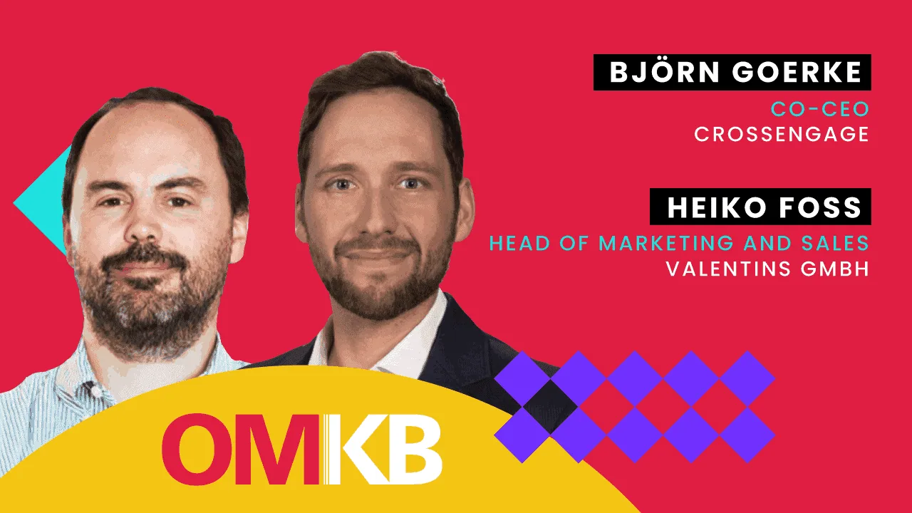 Björn Goerke, CrossEngage und Heiko Foß, Valentins GmbH | Datengetriebenes Marketing