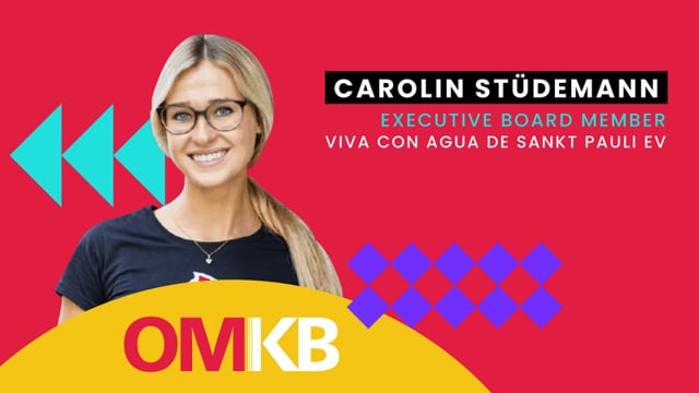 OMKB Q&A Talk mit Viva con Agua Geschäftsführung Carolin Stüdemann