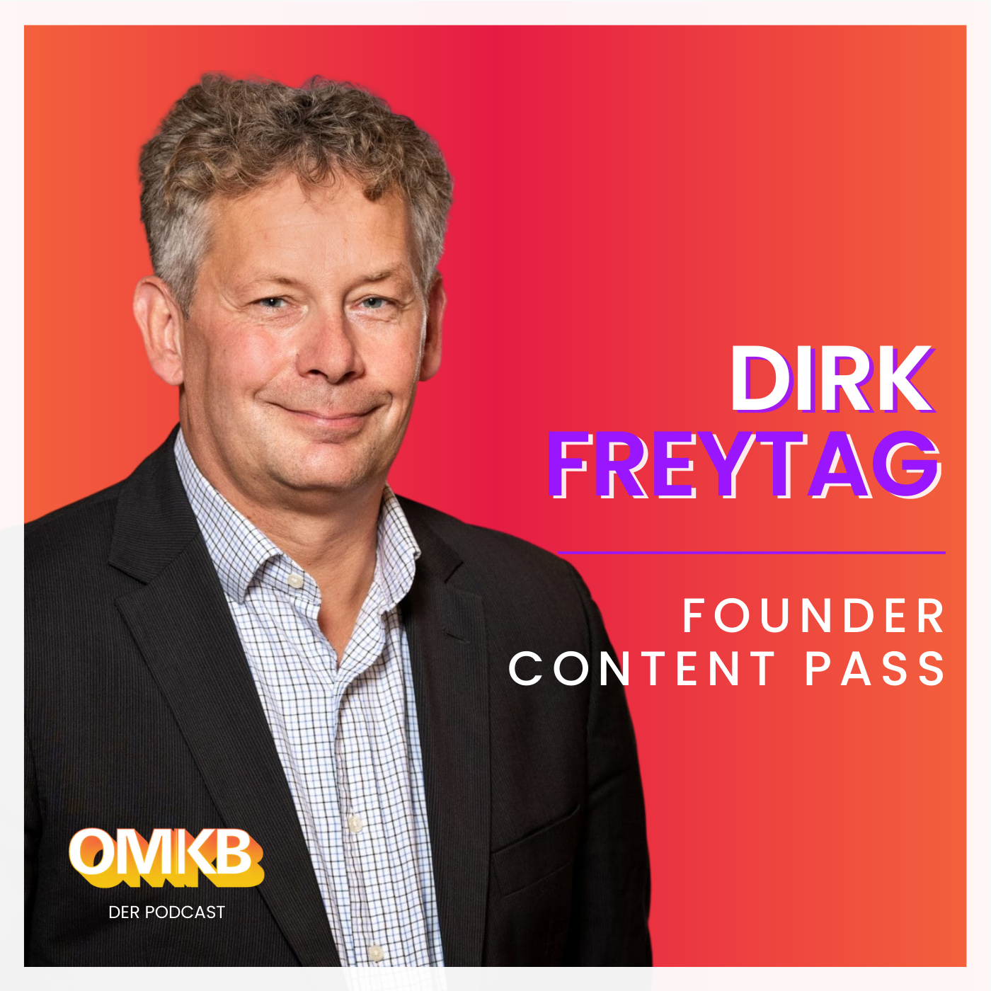 Cover von OMKI #7 mit Dirk Freytag, Founder - Content Pass