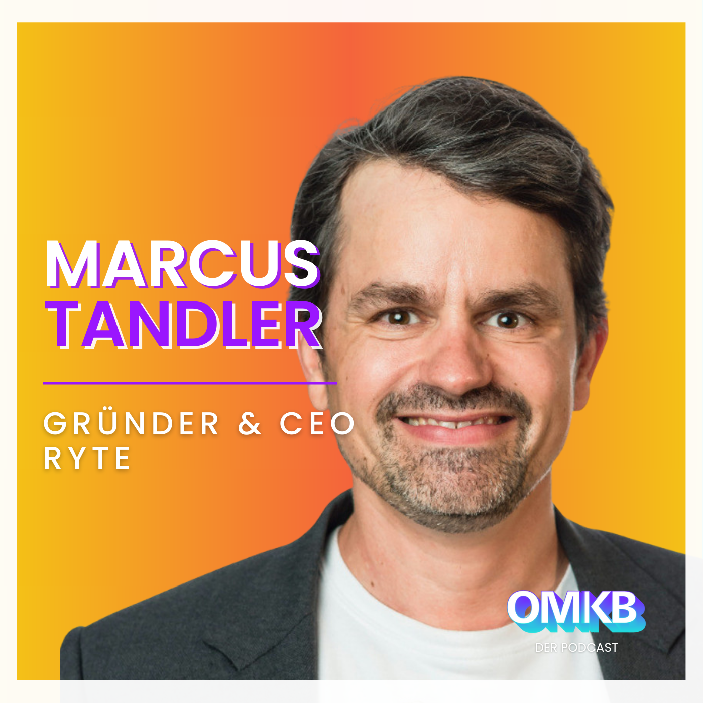Cover von OMKI #8 mit Marcus Tandler, Gründer & CEO - Ryte